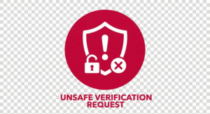 Red warning icon for unsafe verification requests.